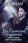 The Crawling Darkness