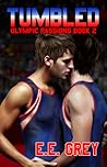 Tumbled by E.E. Grey