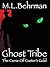 Ghost Tribe - The Curse Of ...