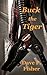 Buck the Tiger by Dave P. Fisher
