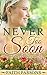Never Too Soon (Mail-Order Brides of Resurrection)