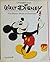 Walt Disney, van Mickey Mouse tot Disneyland by Christopher Finch