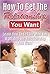 Dating: Dating Advice for Women: How to Get the Relationship You Want (Relationship Books Intimacy Sexual Positions) (Get the Guy Dating Online Dating)