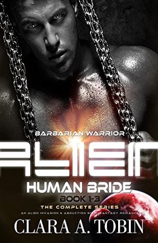 Barbarian Warrior (Alien - Human Bride, #1-3)