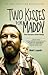 Two Kisses for Maddy: Dua Kecupan untuk Maddy