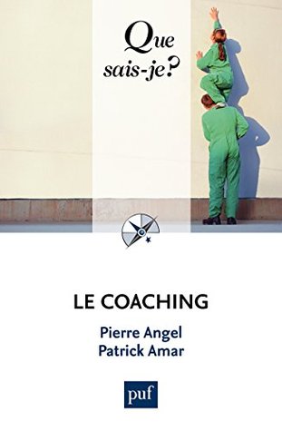 Le coaching (Kindle Edition)