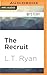 Recruit, The