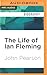 The Life of Ian Fleming