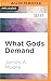 What Gods Demand (Seven Forges)