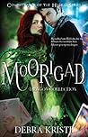Moorigad by Debra Kristi
