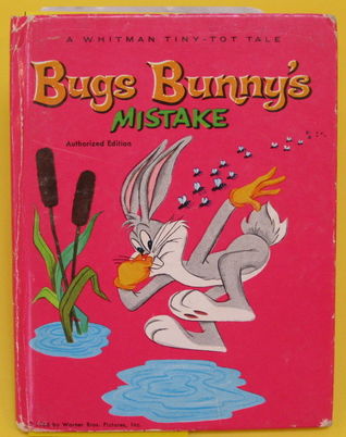 Bugs Bunny's Mistake (Hardcover)