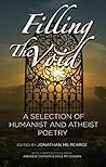 Filling The Void: A Selection Of Humanist And Atheist Poetry