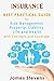 Insurance: Best Practical Guide for Risk Management, Property, Liability , Life and Health with Concepts and Coverage (Personal Finance Book 1)