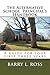 The Alternative School Principal's Handbook by Barry Ross