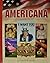 Americana: An Illustrated History of the United States