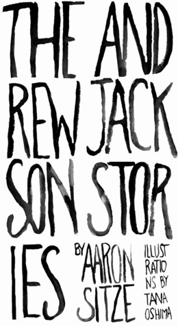 The Andrew Jackson Stories (Paperback)