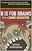 B is for Brains: ABCs for the Zombie Apocalypse