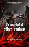 The Great Book of Other Realms