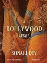 A Bollywood Affair by Sonali Dev