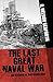 The Last Great Naval War