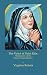 The Voice of Saint Rita: Meditations on the Saint of Impossibilities
