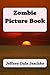 Zombie Picture Book