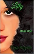 Lilly I: Book One