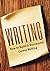 Writing: How to Build a Successful Career Writing