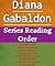 Diana Gabaldon: Series Reading Order: Outlander Series, The Lord John Books, Lord John Short Stories by Diana Gabaldon