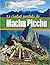 La ciudad perdida de Machu Picchu