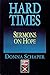 Hard Times Sermons On Hope