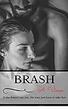 Brash (Taking Her #1) Brash (Taking Her #1)