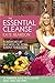 The Essential Cleanse: 21 p...