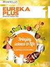 Eureka Plus Bringing Science to Life Class - 1 Eureka Plus Bringing Science to Life Class - 1