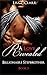 A Love Revealed (Billionaire Stepbrother Book 3)