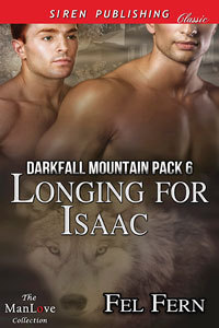 Longing for Isaac (Darkfall Mountain Pack, #6)