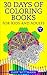 30 Days of Coloring Books For Kids and Adults-- by Gary Wittmann