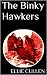 The Binky Hawkers by Ellie Cullen