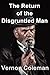The Return of the Disgruntled Man (Vernon Coleman's Diaries Book 4)