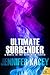 Ultimate Surrender (Surrend...