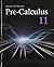 Pre-Calculus 11 Student Edi...