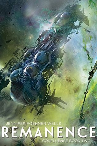 Remanence (Confluence, #2)