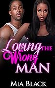 Loving The Wrong Man