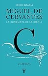 Miguel de Cervant...