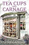 Book cover for Tea Cups and Carnage (A Tourist Trap Mystery, #7)