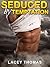 Seduced By Temptation