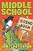 Going Bush (Middle School, #7.5)