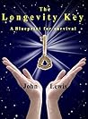 The Longevity Key: A Blueprint for Survival