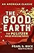 The Good Earth (House of Ea...