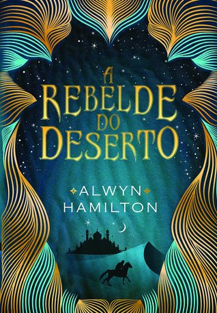 A rebelde do deserto (A Rebelde do Deserto, #1)